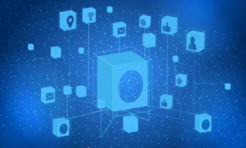 

2023年最新ImToken安卓下载教程：轻松管理你的数字资产