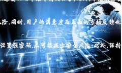   Tokenim里面的TRX钱包可靠